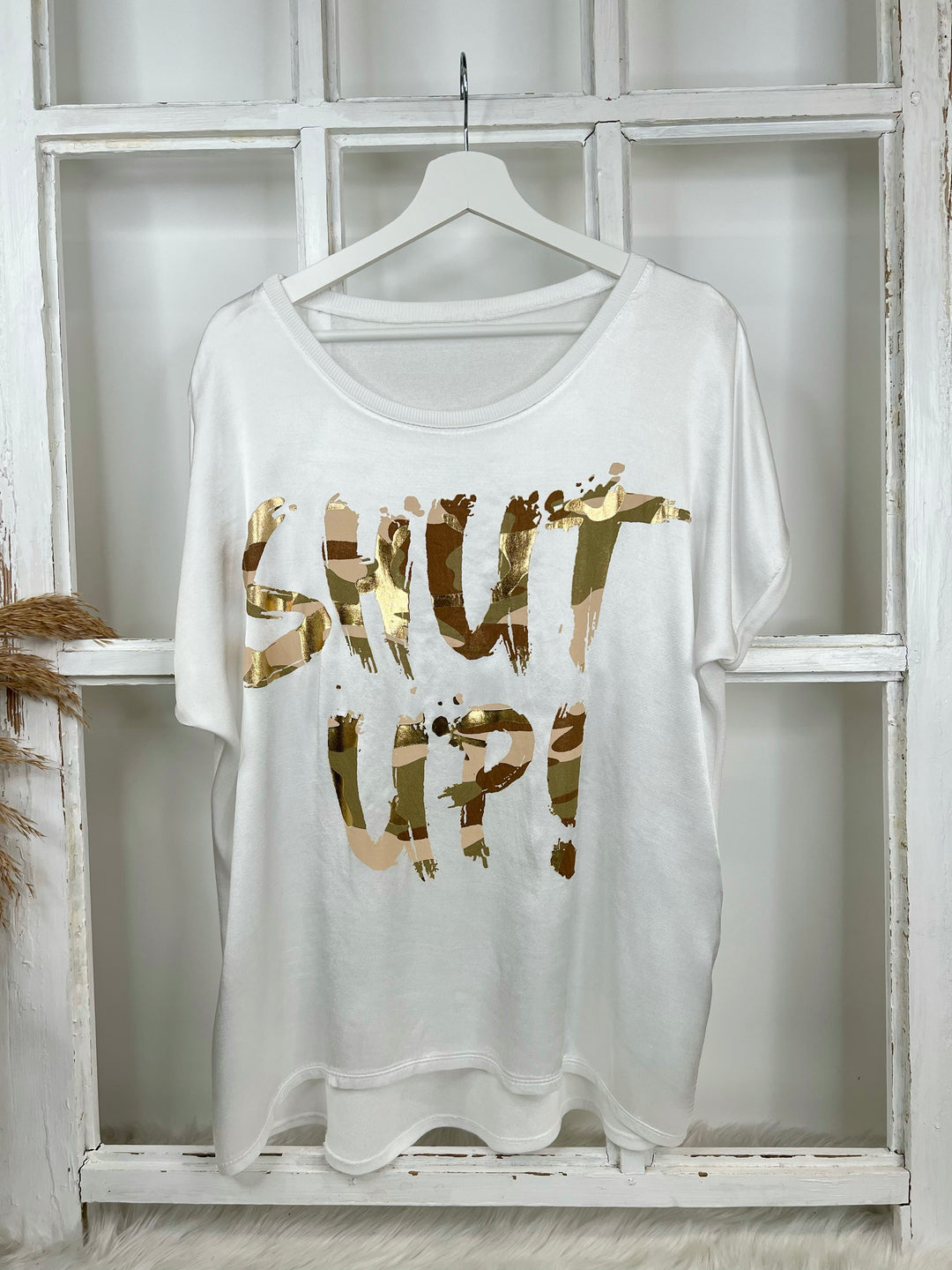 T-Shirt Shut up